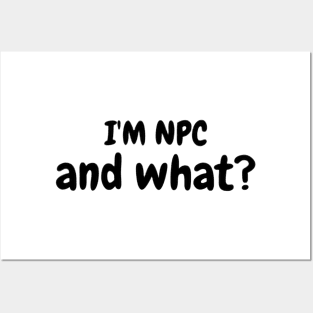 I am NPC Posters and Art